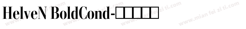 HelveN BoldCond字体转换